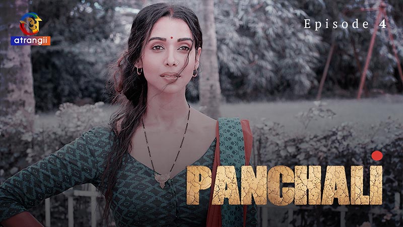Panchali | Season 01 | Episode 04